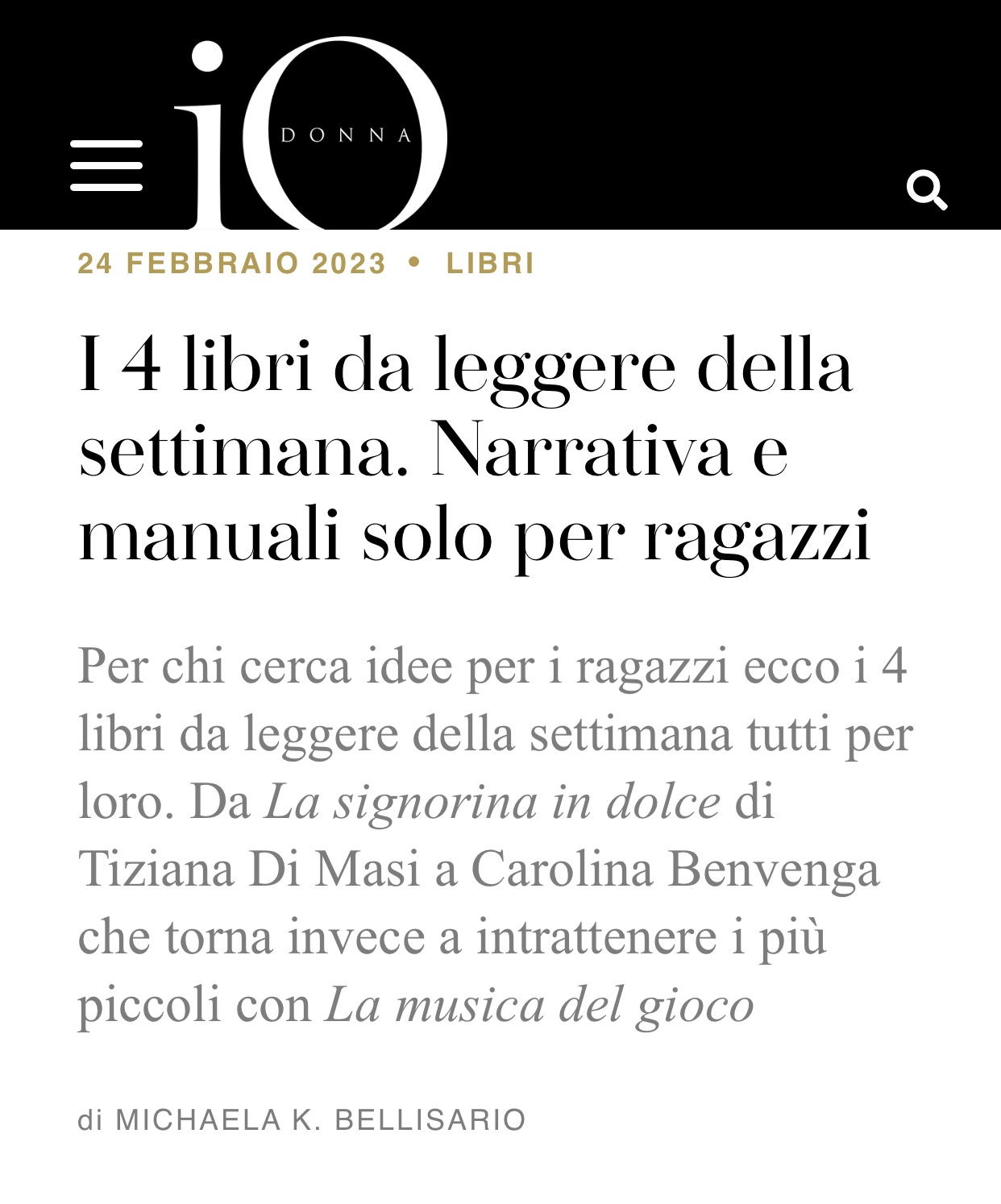 Per chi cerca idee per i ragazzi ecco i 4 libri da leggere della settimana tutti per loro. La signorina in dolce di Tiziana Di Masi...
